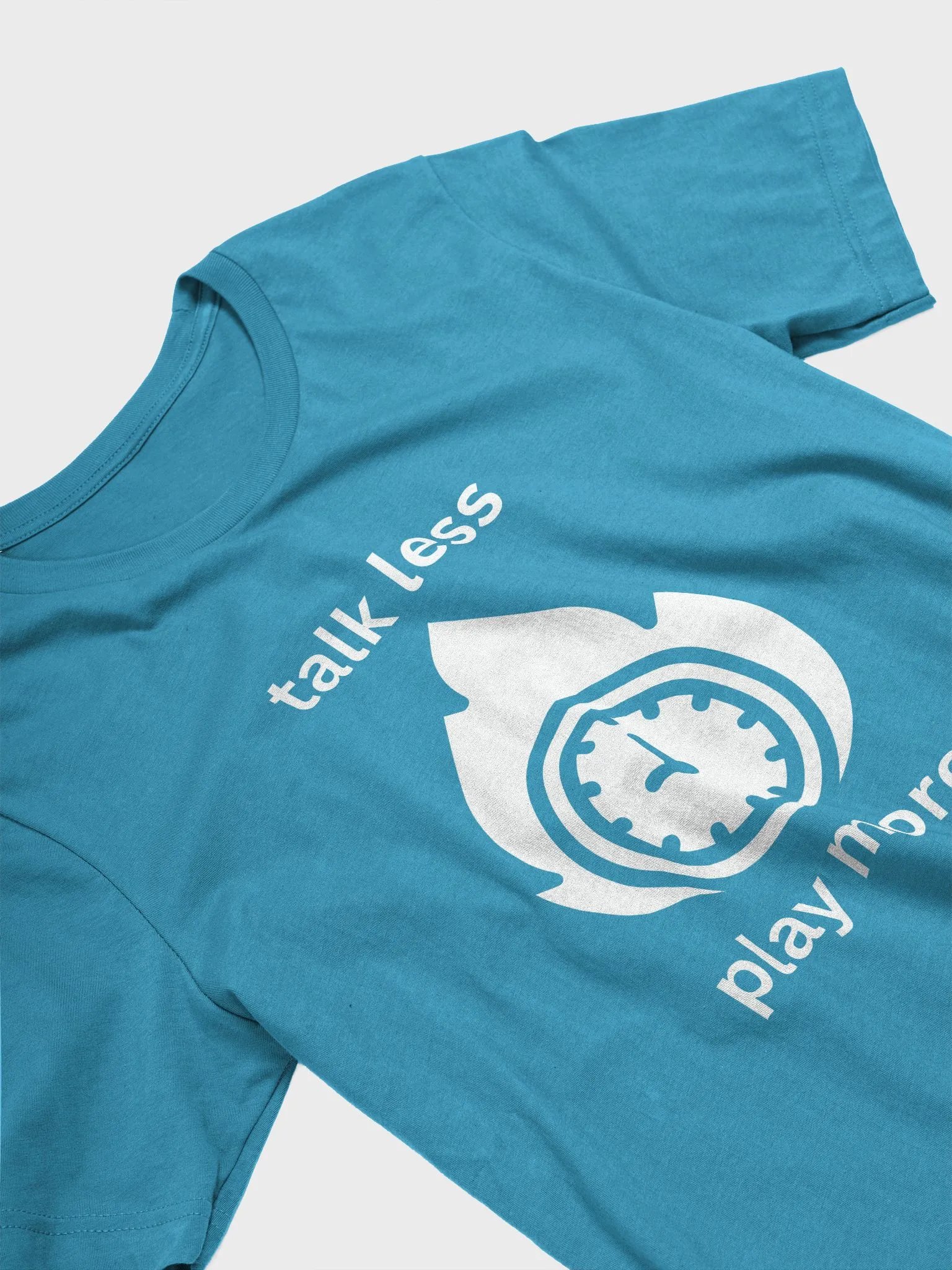 “Talk Less, Play More” Tee product image (26)