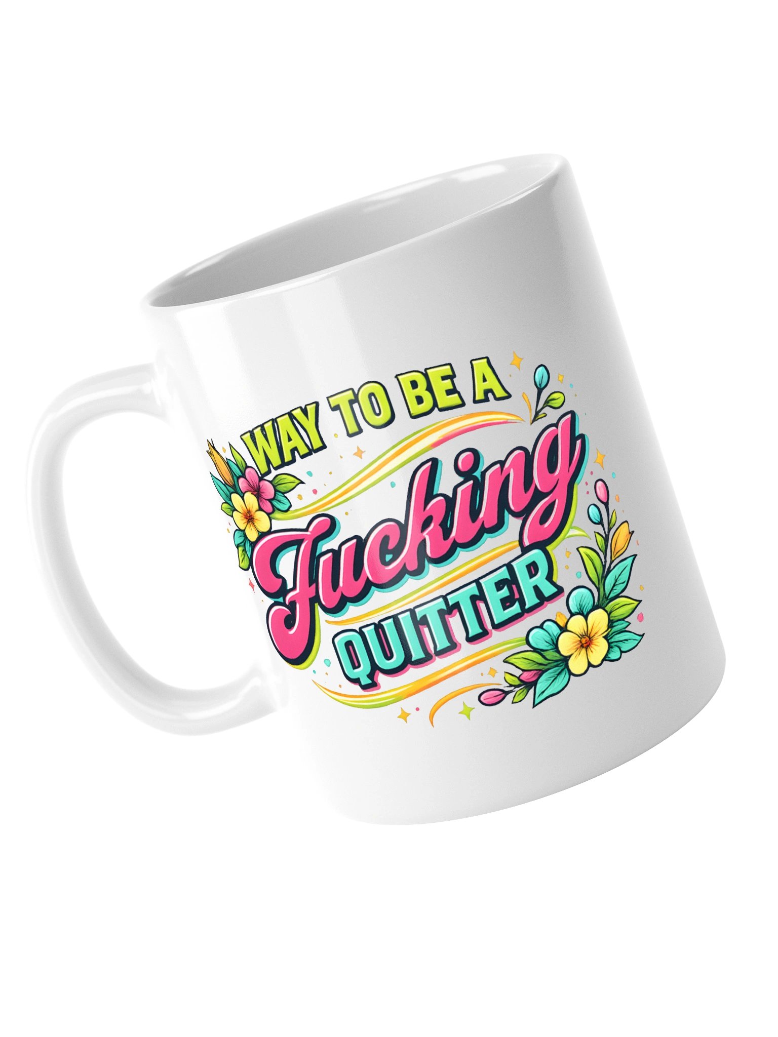 Way to Be a Quirky Quitter Mug product image (13)