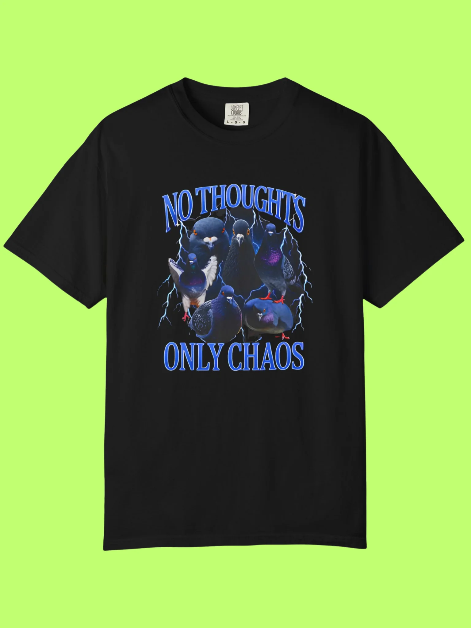 Pigeons No Thoughts Only Chaos Shirt product image (152)