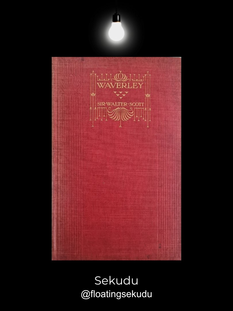 Waverley or 'Tis Sixty Years Since [1905] product image (1)