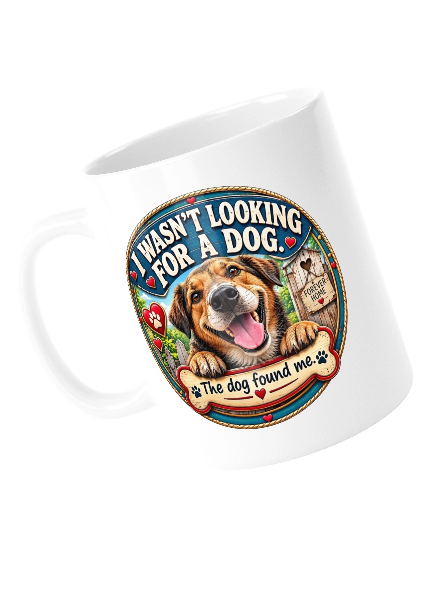 Dog Found Me Forever Home Mug product image (4)