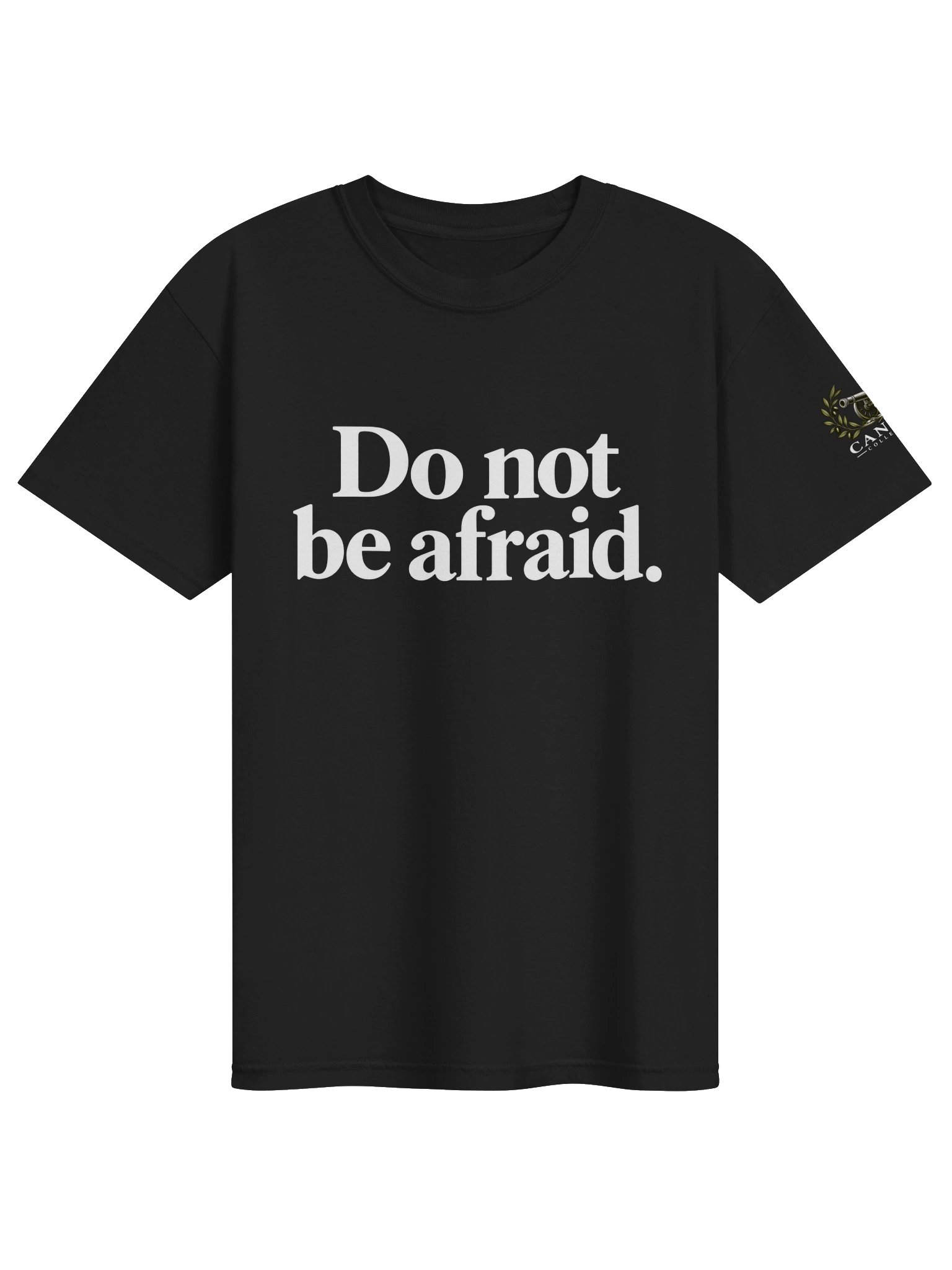 Do Not Be Afraid Tee product image (1)