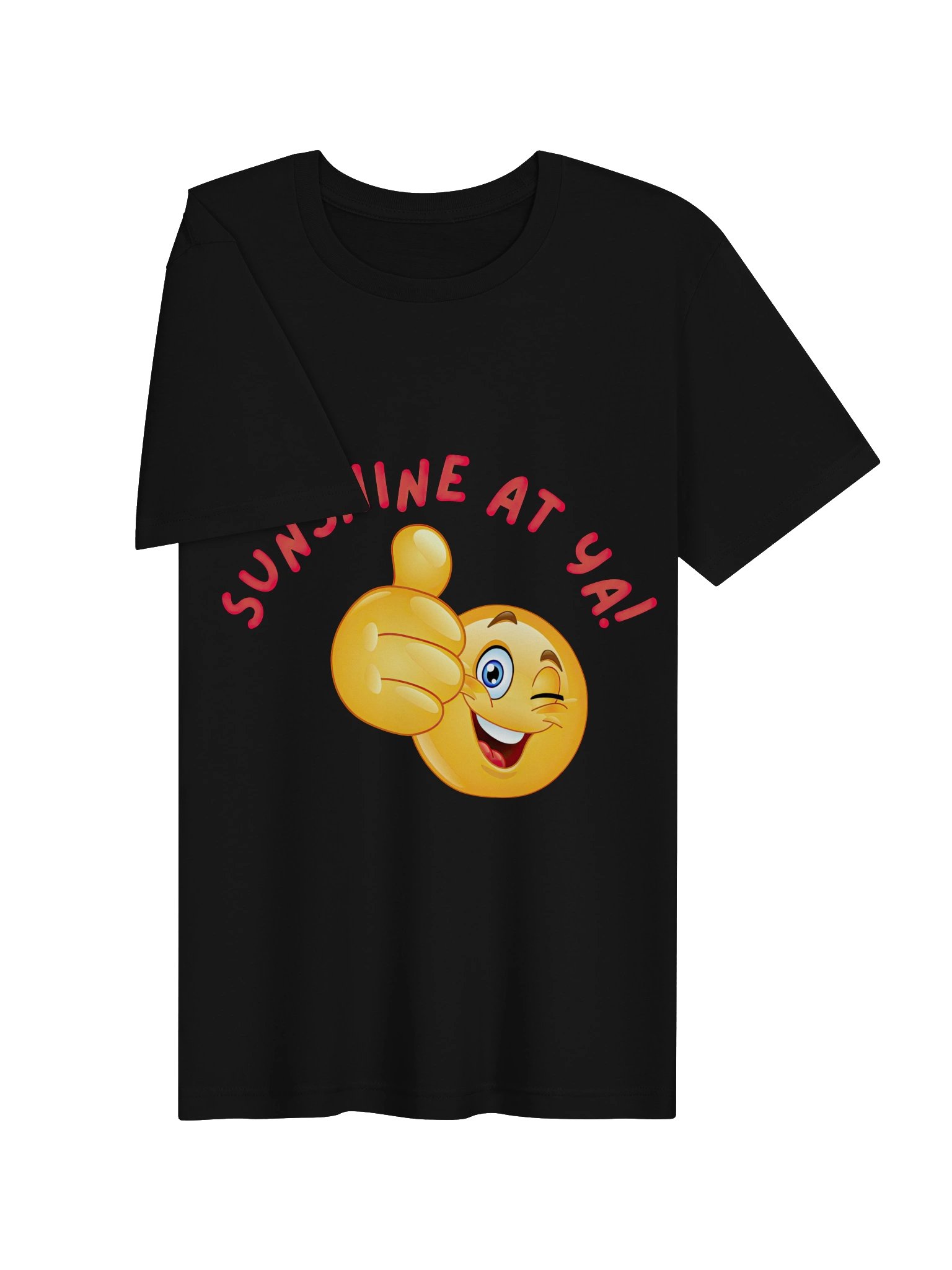 "Sunshine at Ya!" (Tee) product image (25)