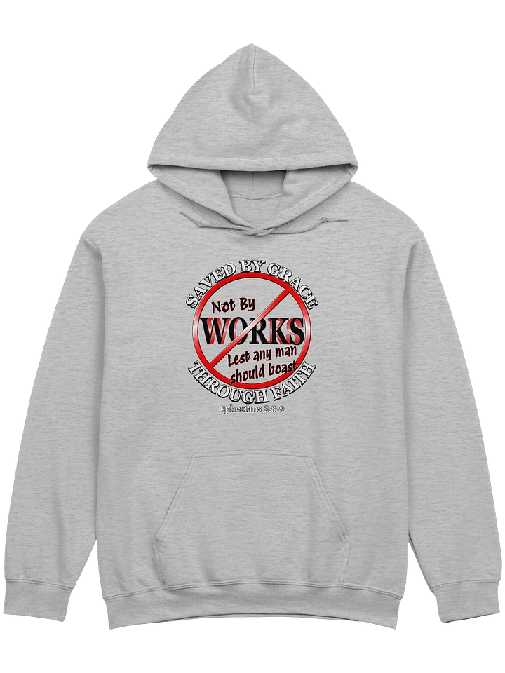 Saved By Grace Through Faith Hoodie product image (1)