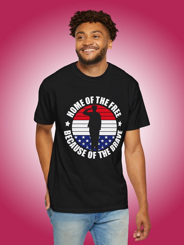 Home Of The Free Because Of The Brave product image (1)