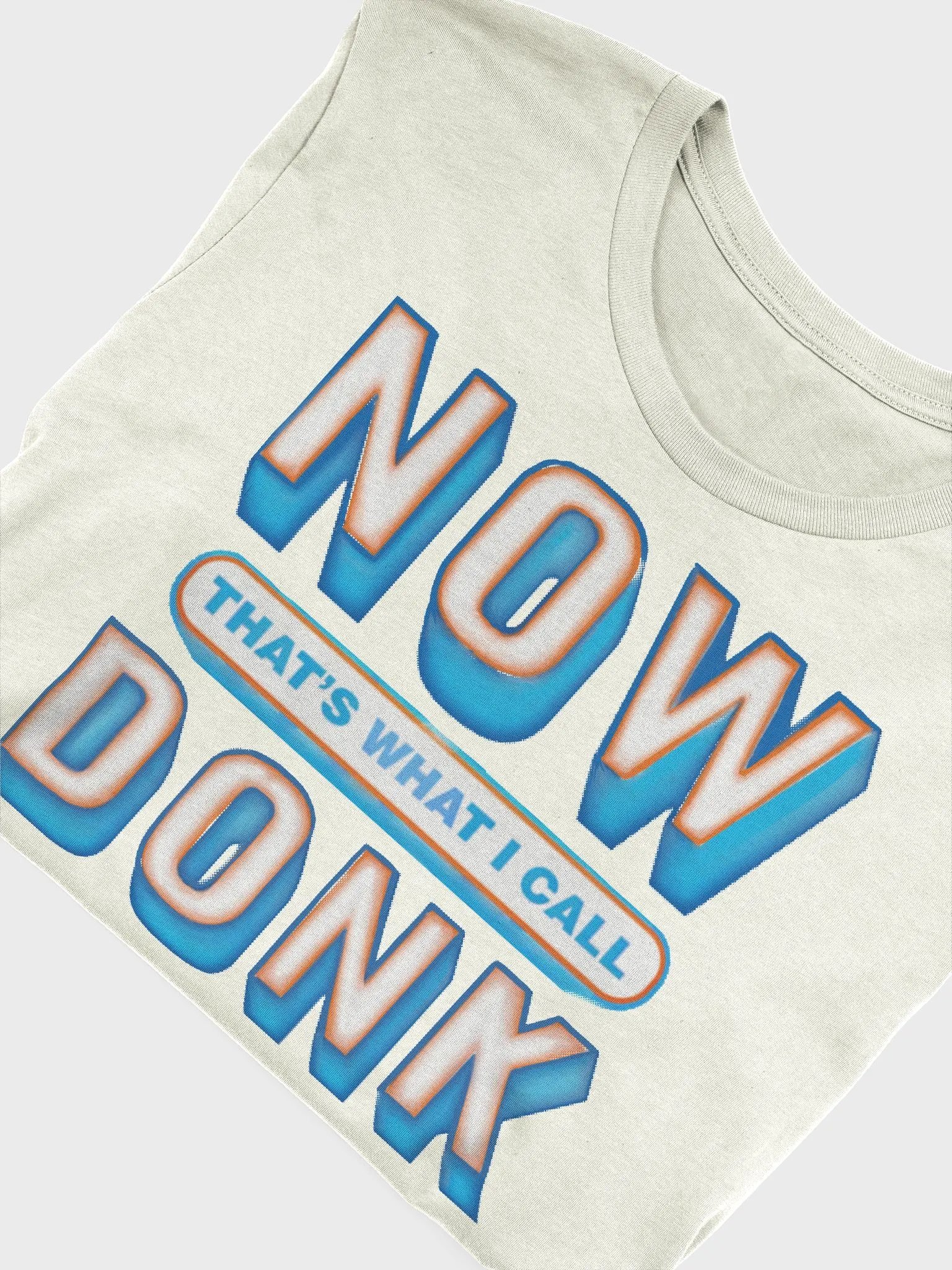 Now That's What I Call Donk Shirt product image (4)