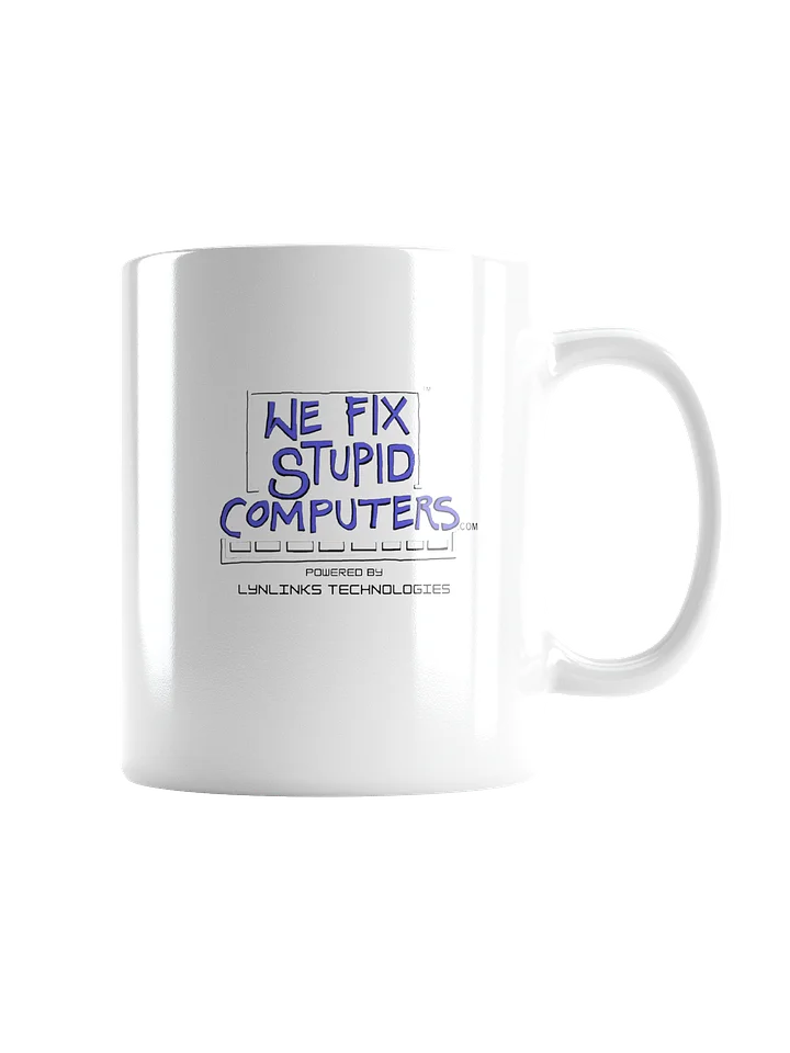 "We Fix Stupid Computers" Mug product image (1)