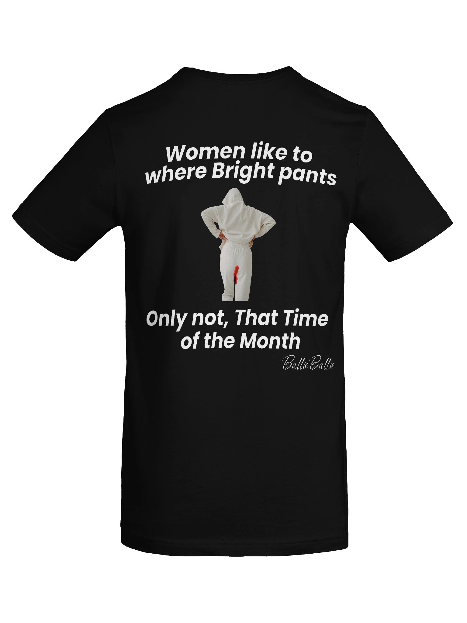 Women like to where bright pants only not, that time of the Month product image (8)