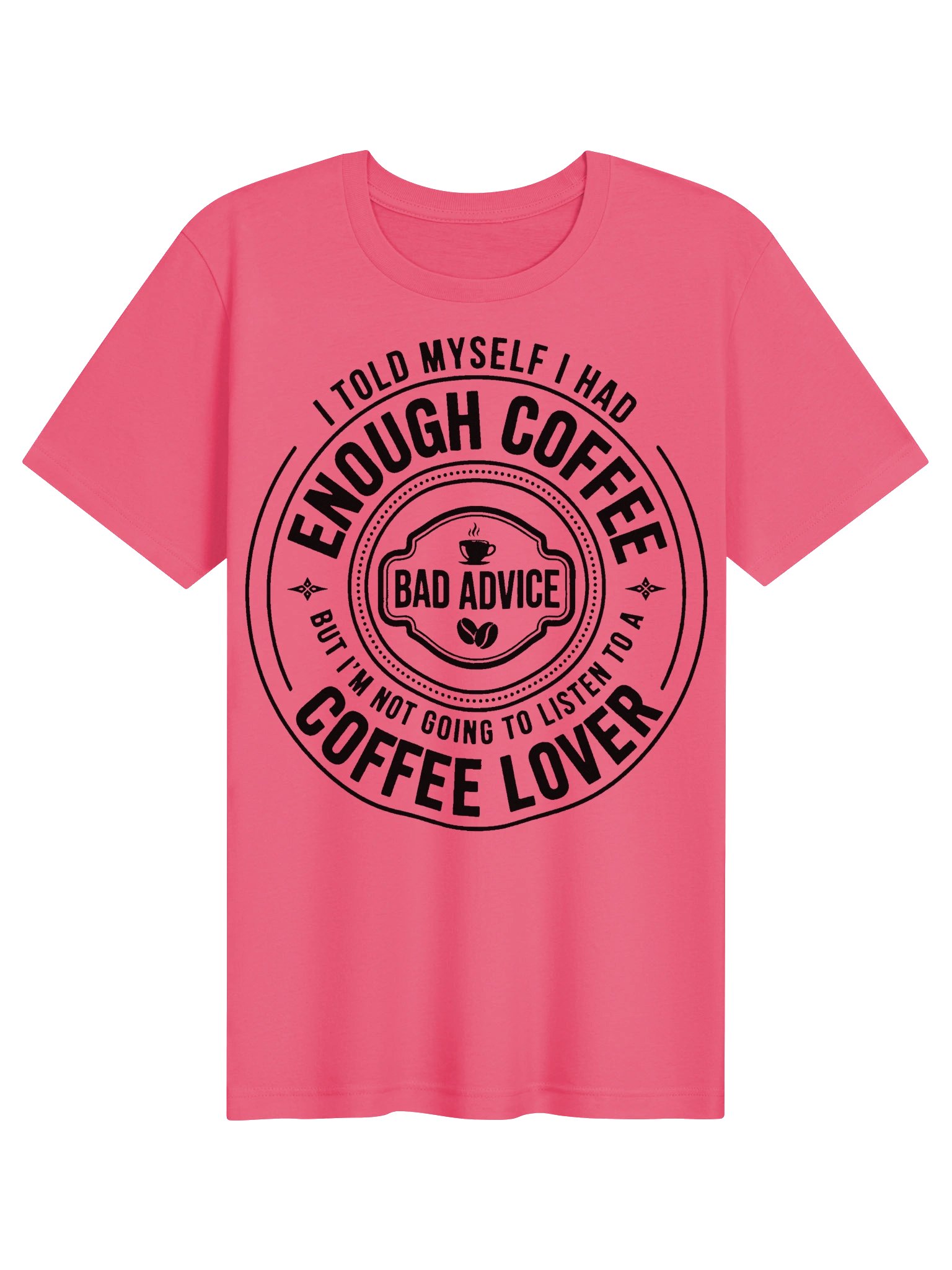 EA Coffee Confessions – Stop Drinking Coffee, But I'm Not Going To Listen Funny T-Shirt (Black Ink) product image (5)