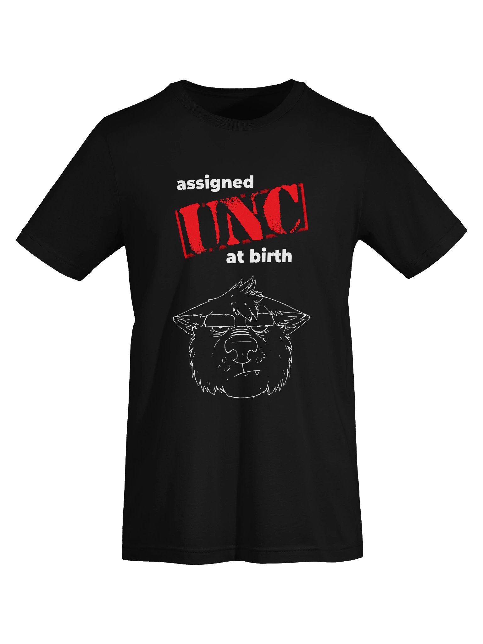 Assigned "unc" at birth T-Shirt product image (5)