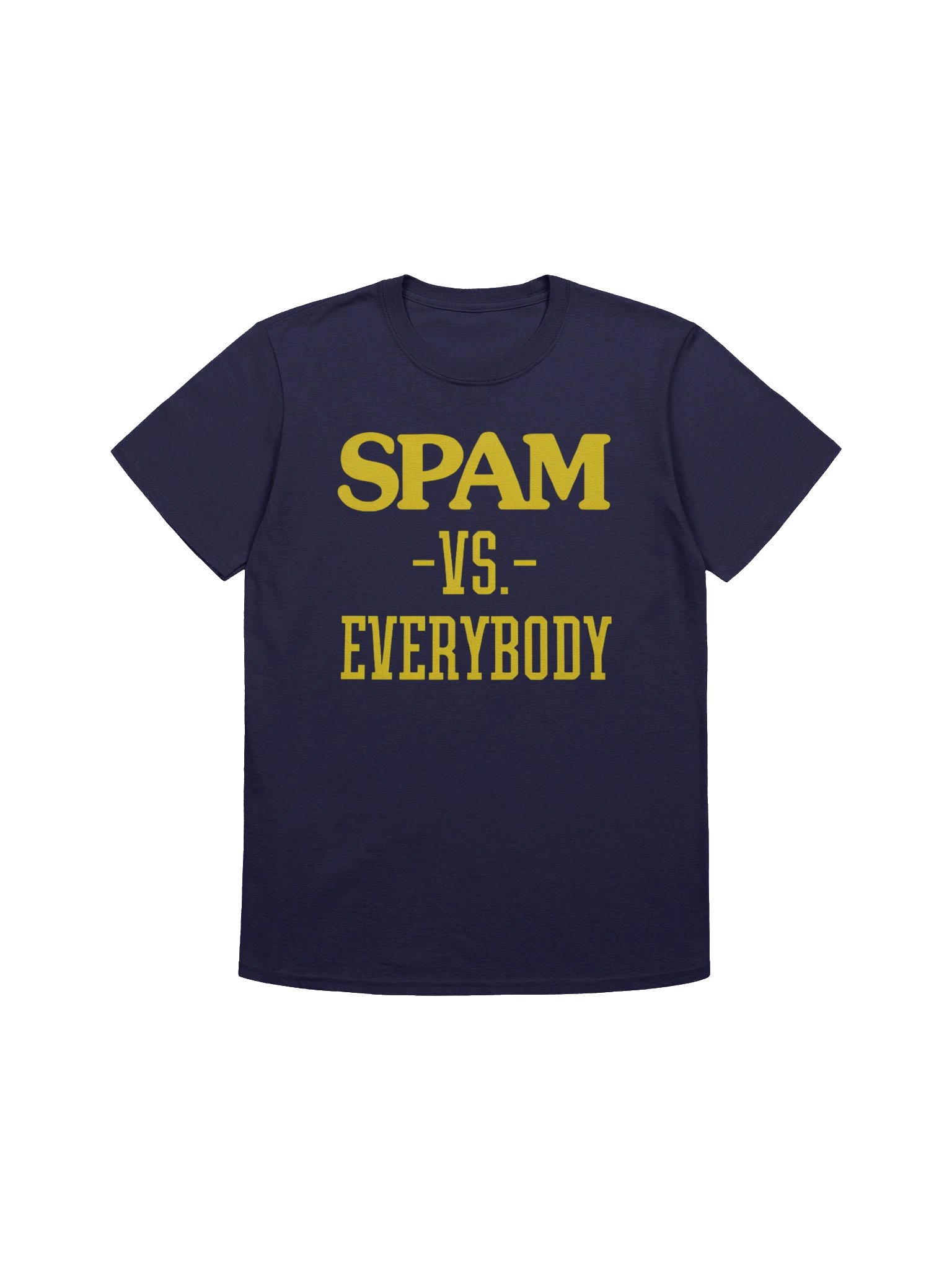 Spam VS Everybody T-Shirt product image (1)