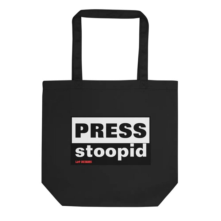 PRESS STOOPID product image (1)