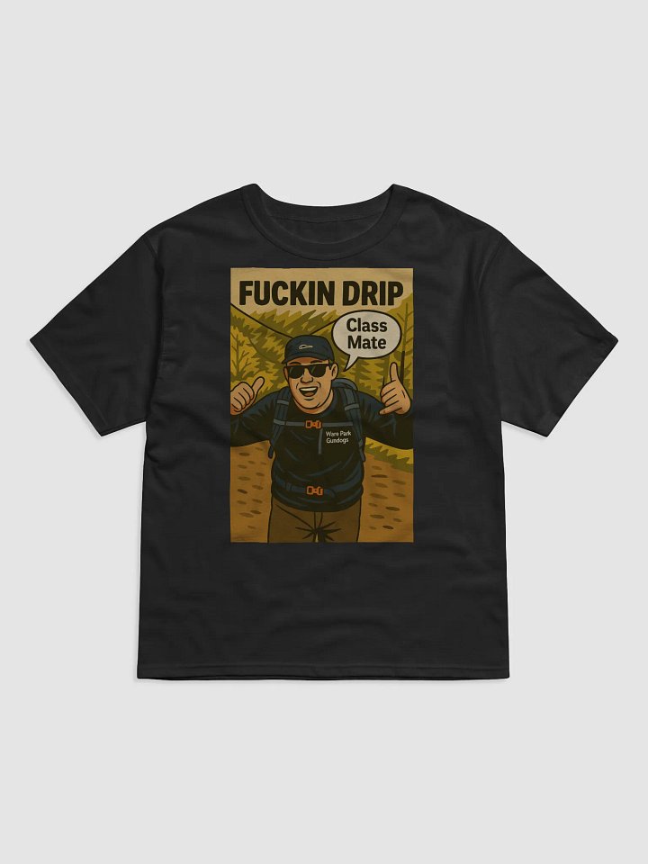 Drip/Class mate t-shirt product image (2)