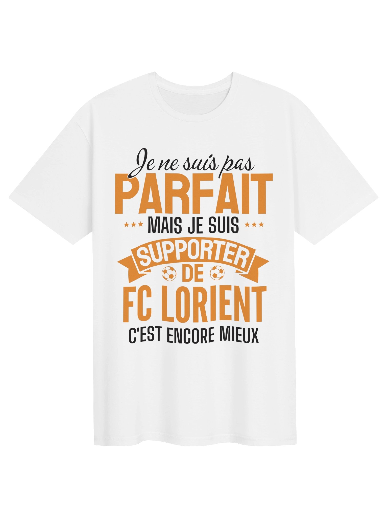 je ne suis pas parfait mais je suis supporter de FC Lorient c'est encore mieux product image (1)