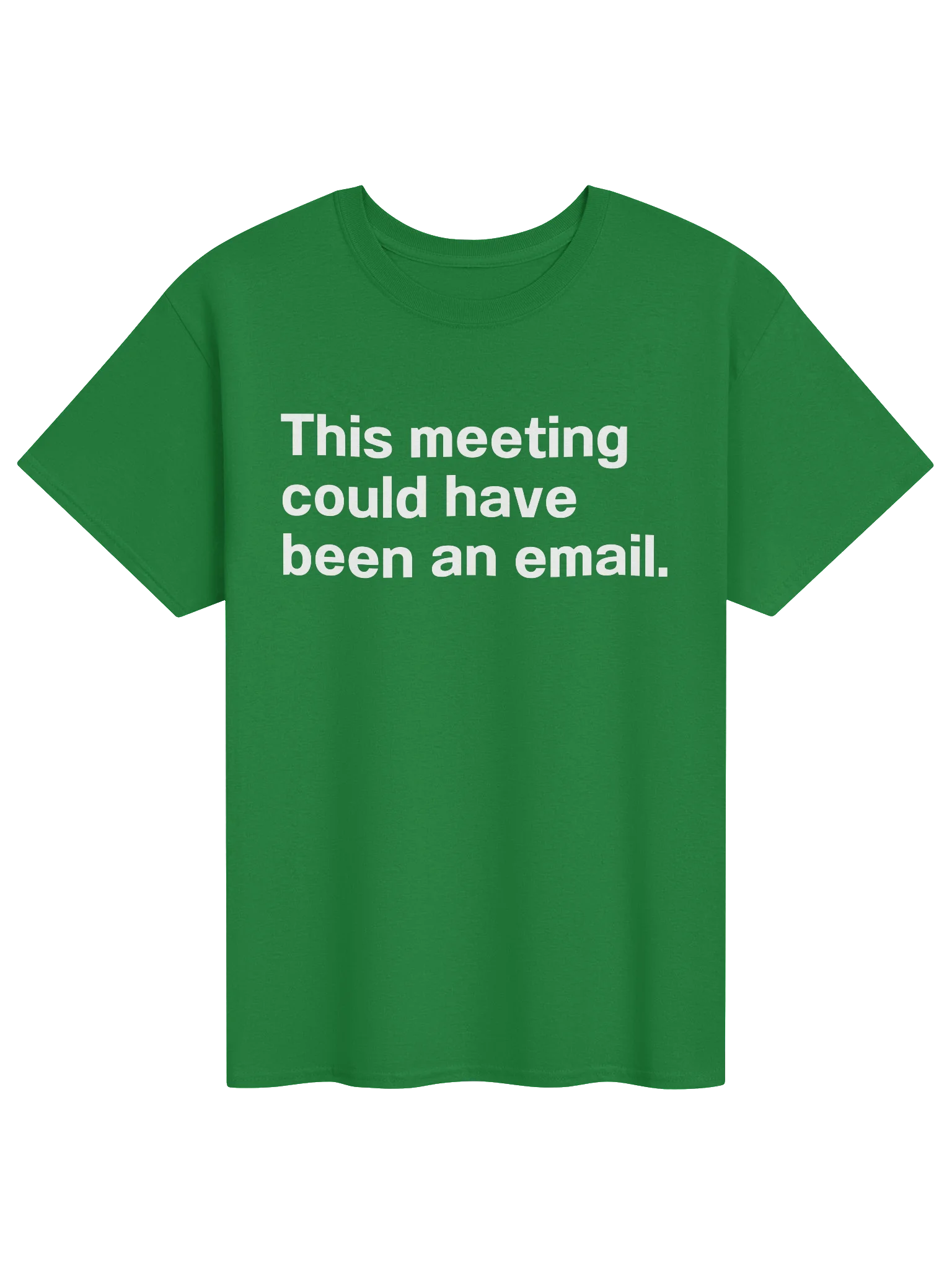 This meeting could have been an email. Unisex Shirt product image (11)