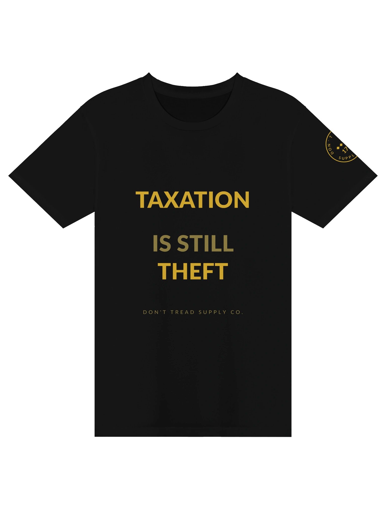 Taxation Is Still Theft Tee product image (1)