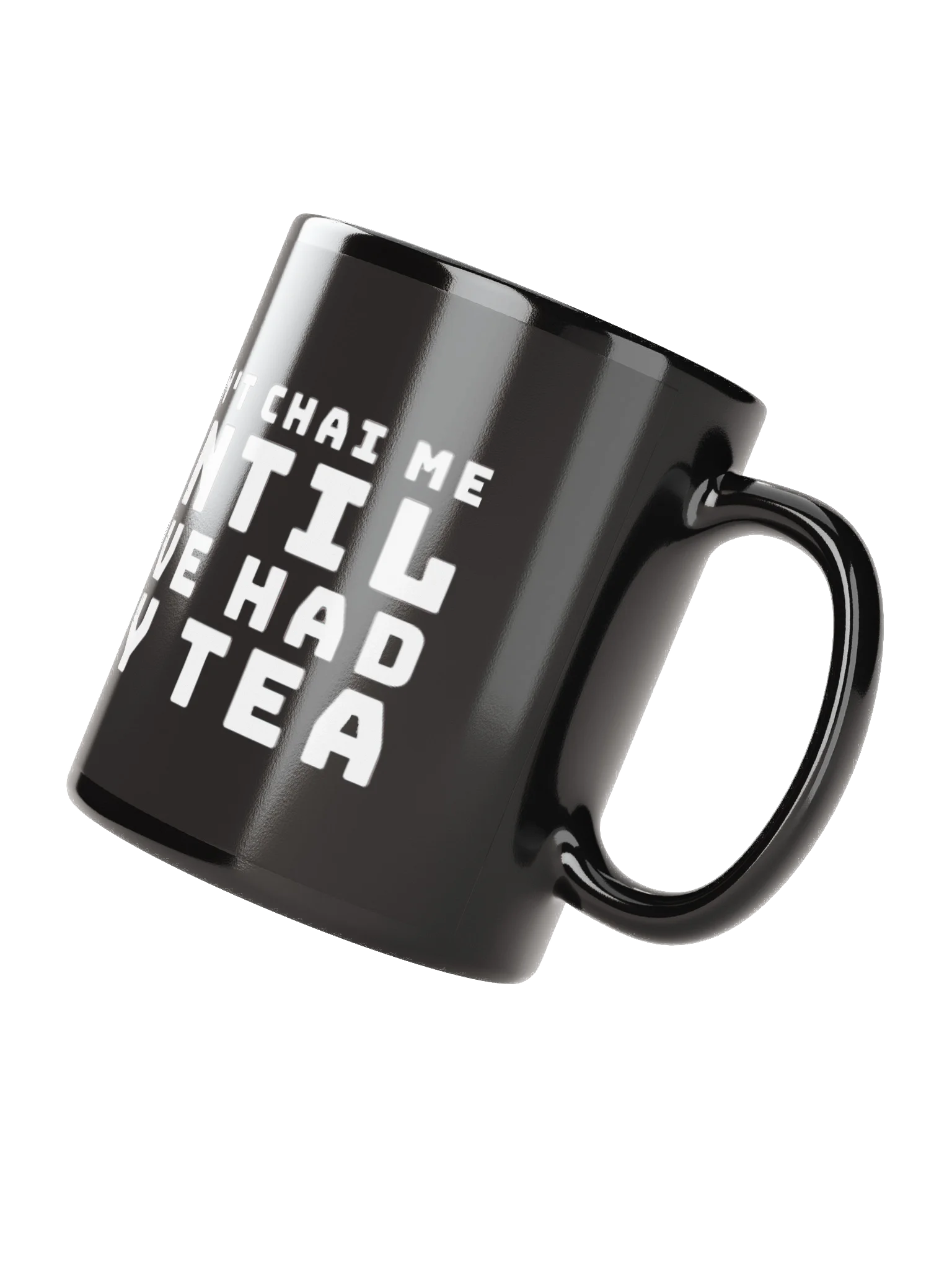 Don't Chai Me Mug Essential product image (3)