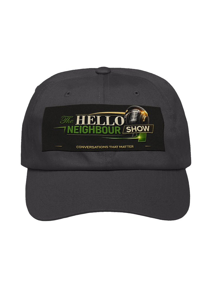 The Hello Neighbour Podcast Embroidered Logo Dad Hat product image (1)