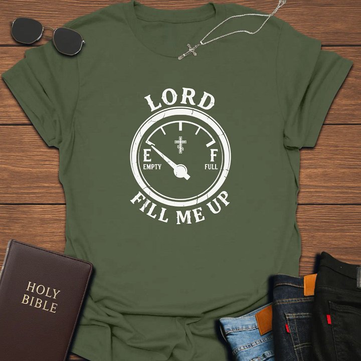 Lord Fill Me Up T-Shirt product image (1)