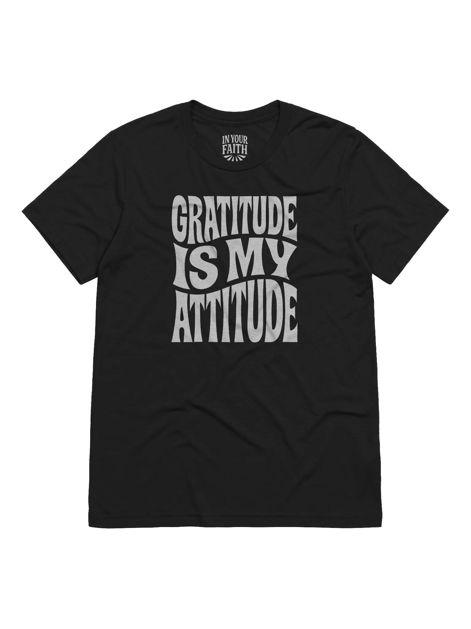 Gratitude Is My Attitude T-Shirt product image (1)