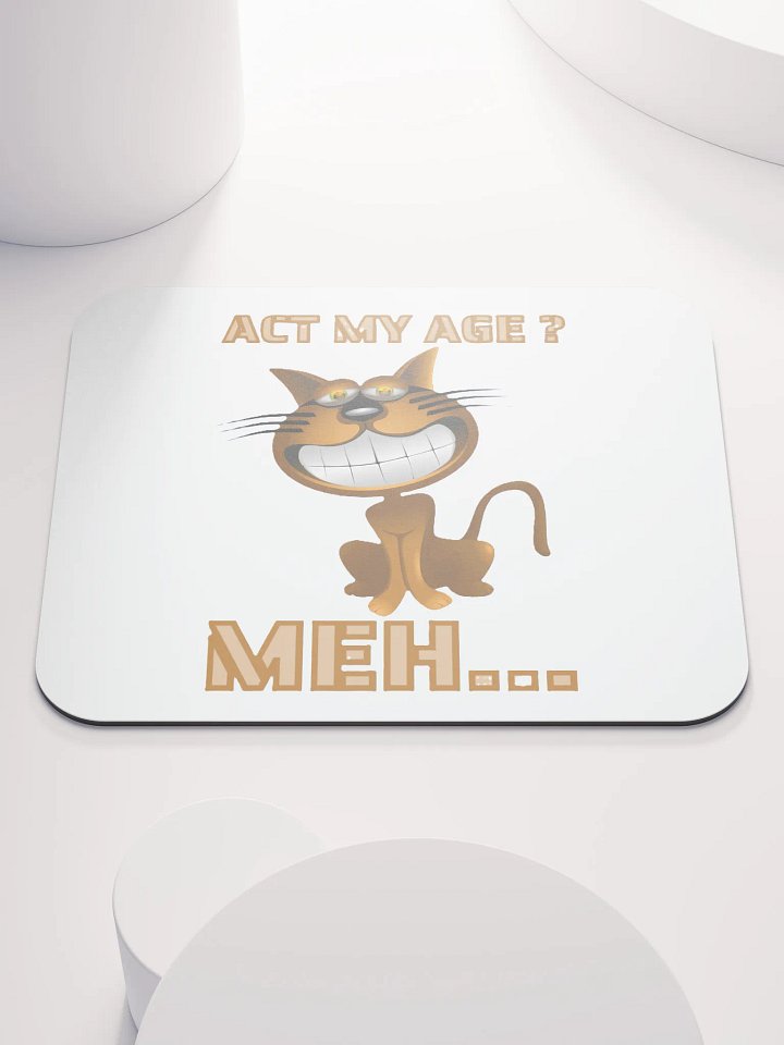 ACT MY AGE? MEH... product image (1)