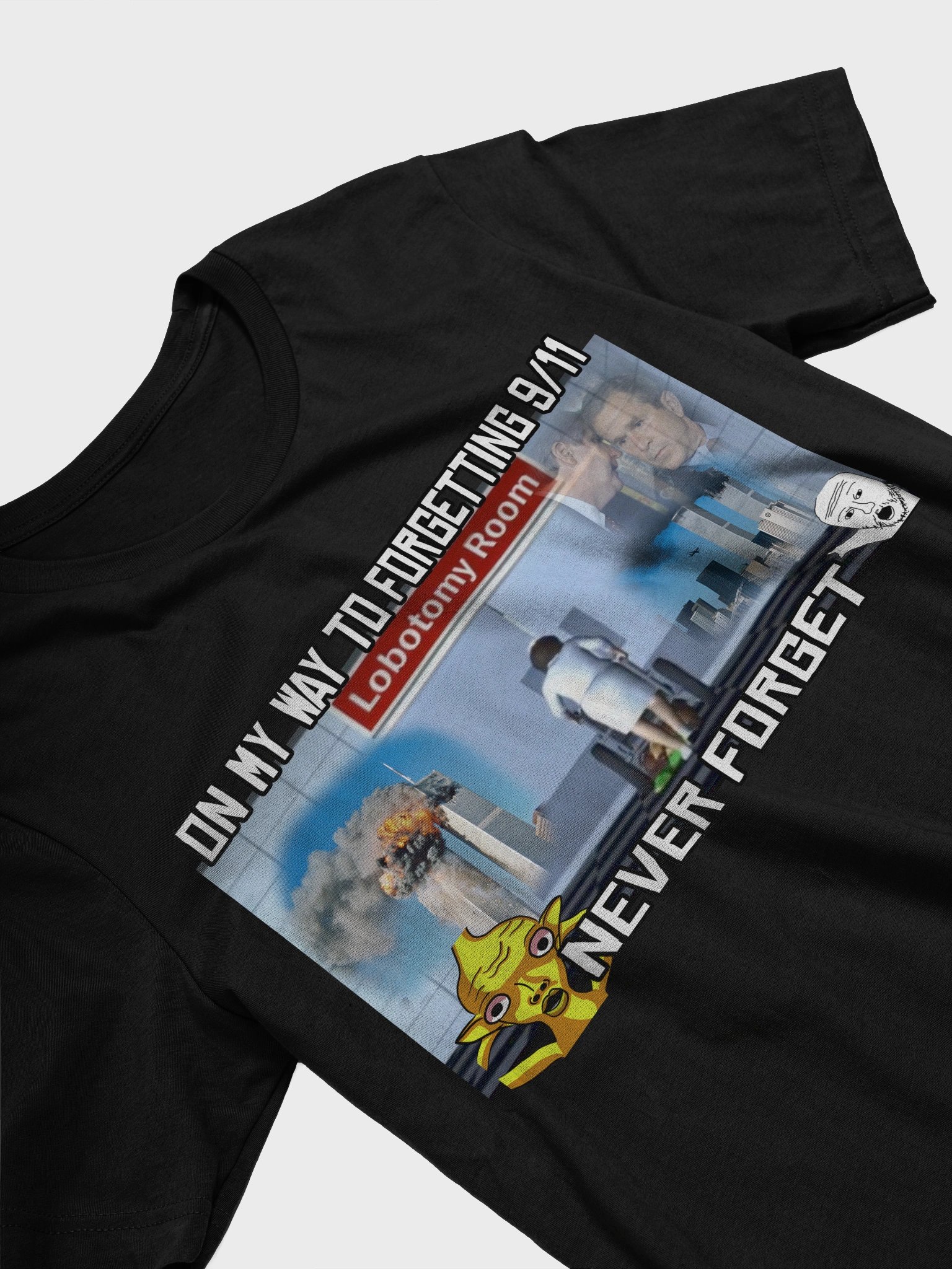 Never Forget.... T-Shirt product image (3)