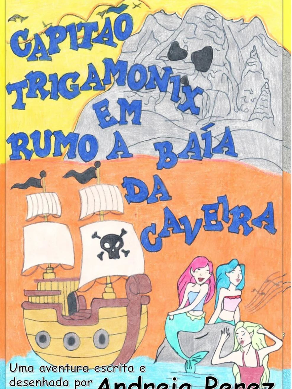 Livro Capitão Trigamonix Em Rumo a Baía da Caveira (2025) product image (1)