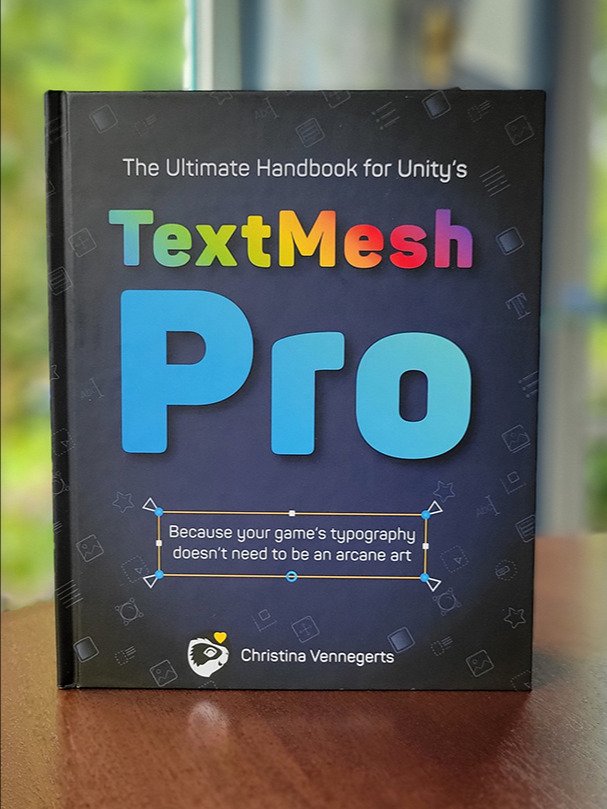 The Ultimate Handbook for Unity's Text Mesh Pro - Print Version ...