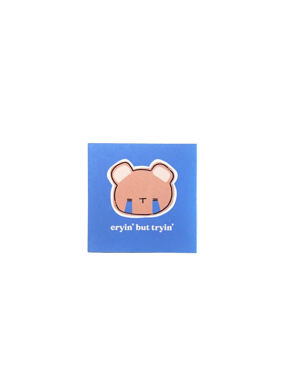 Cryin' but Tryin' Bear product image (1)