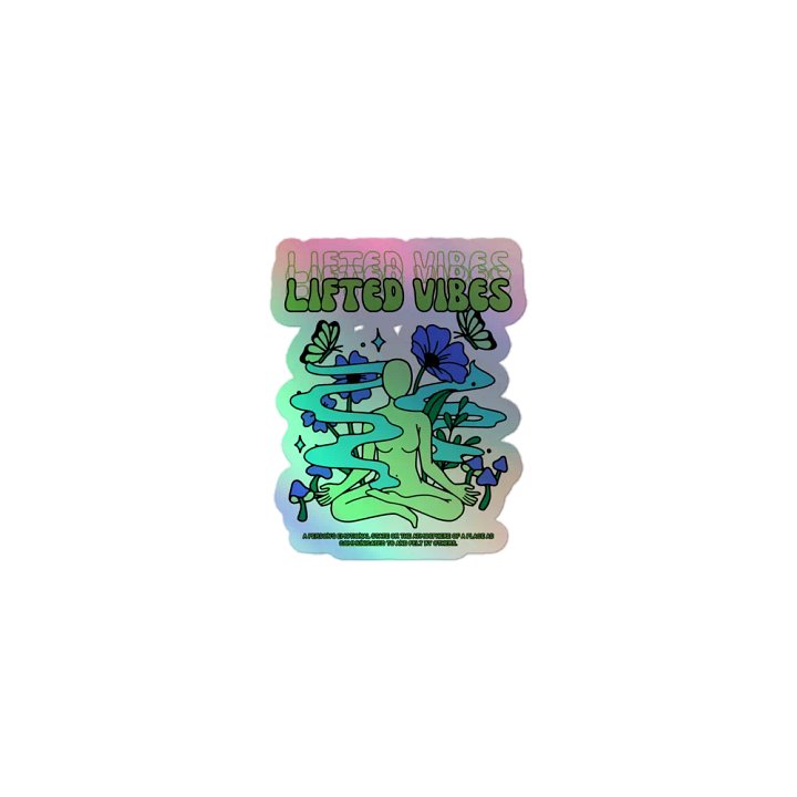 Lifted Vibes Holographic Sticker product image (1)