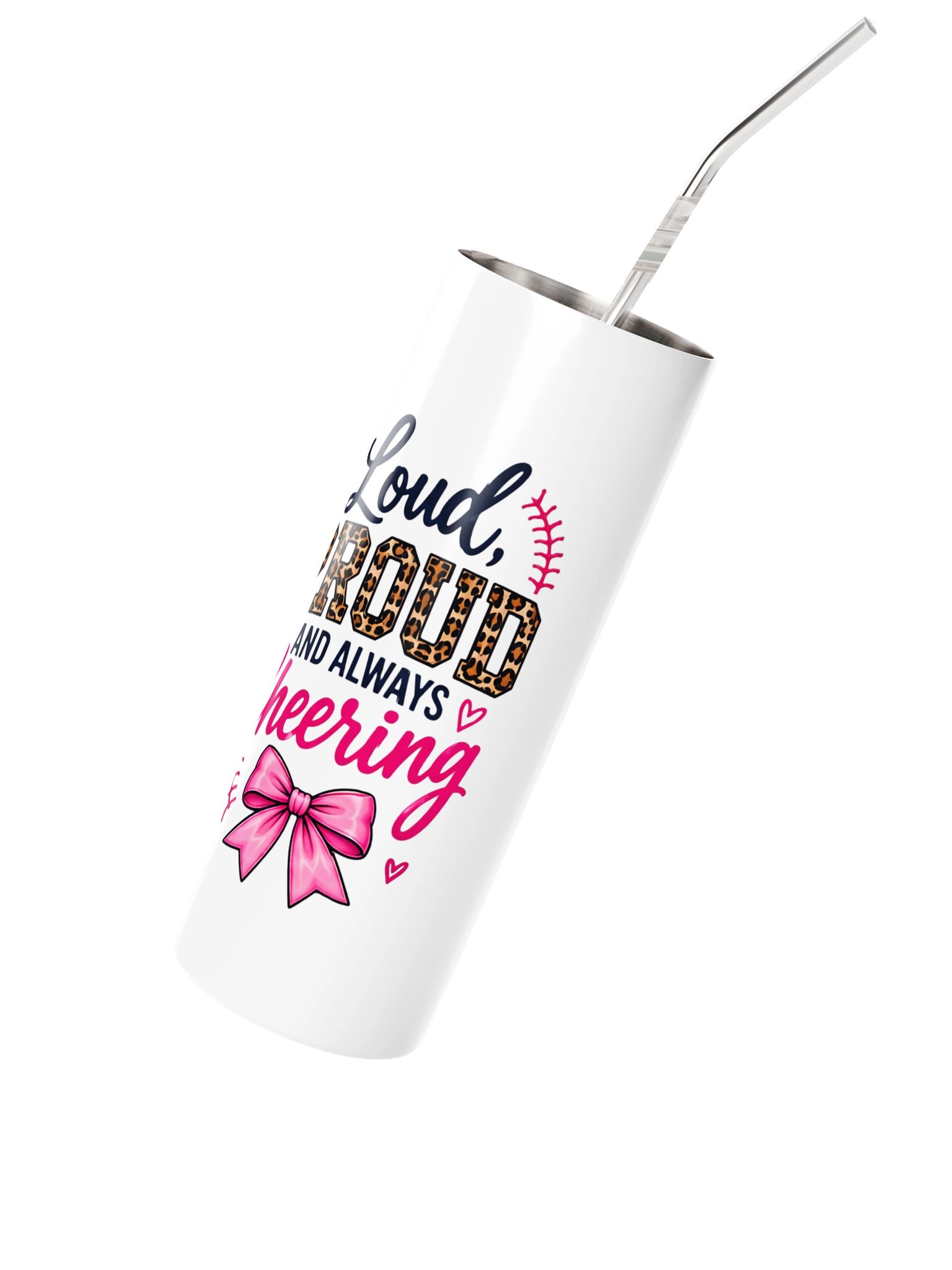Loud, Proud and Always Cheering Skinny Tumbler | 20oz Sports Mom Cup with Straw product image (2)