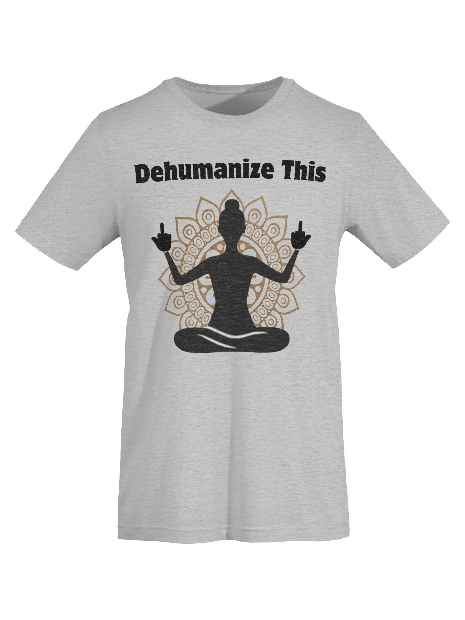 Dehumanize This T-shirt product image (56)