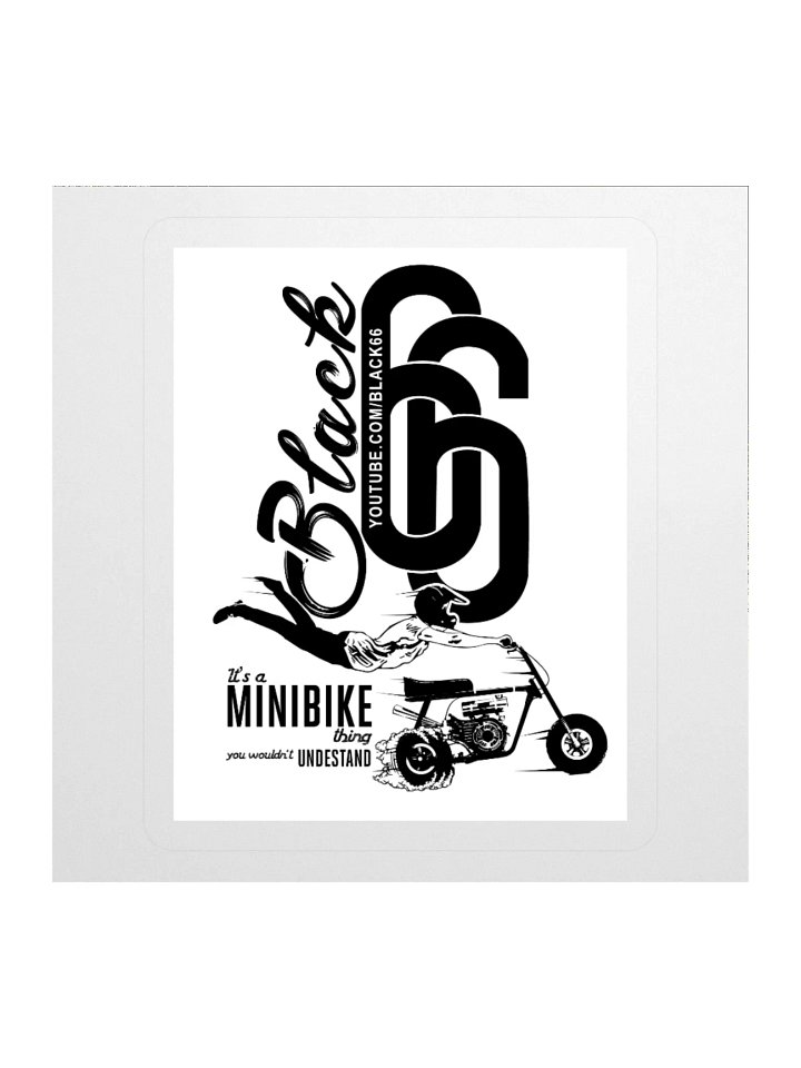 It's a Mini Bike Thing Sticker product image (1)