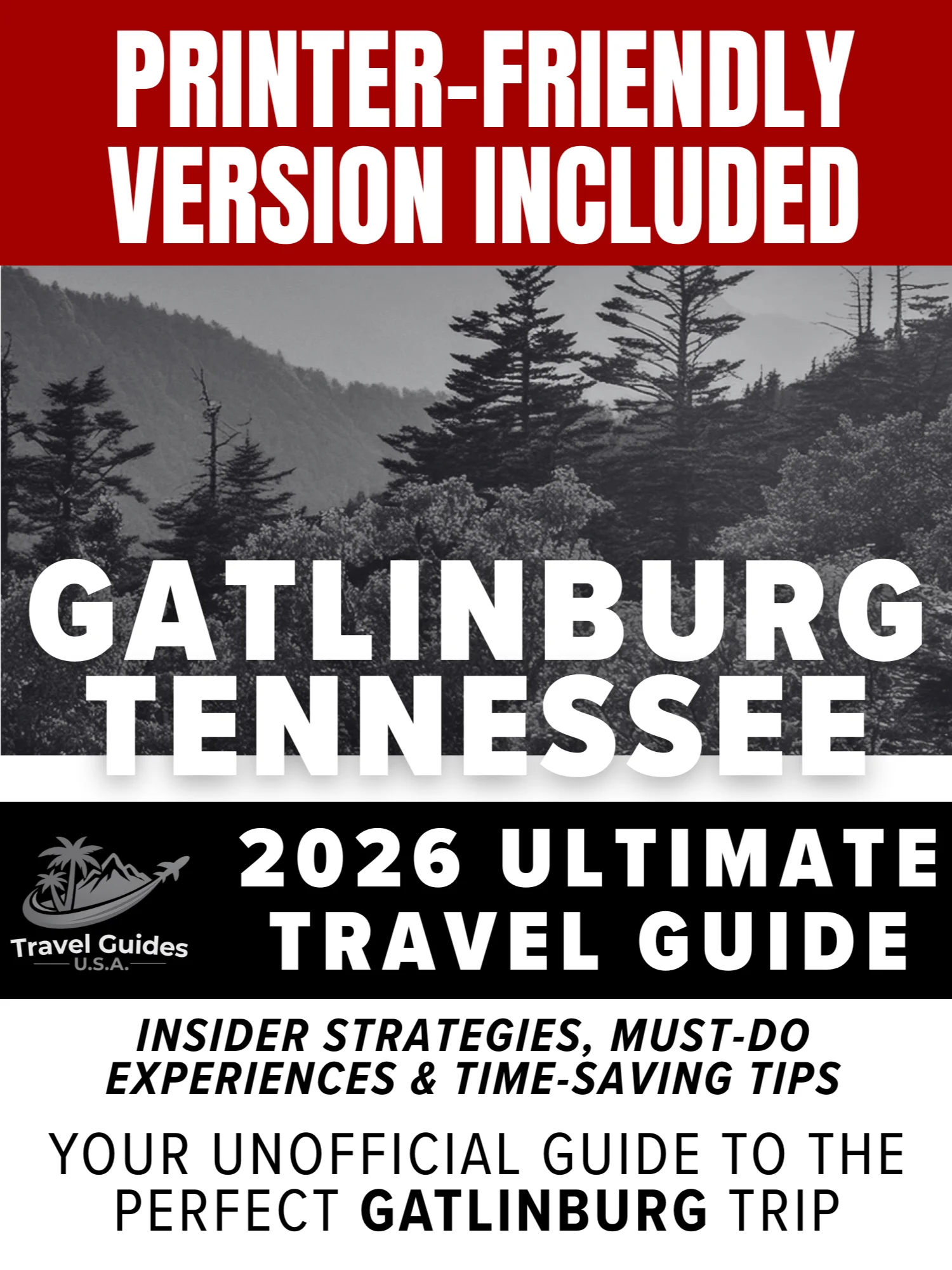 Gatlinburg Travel Guide 2026 | 66-Page Digital Guide + Printer-Friendly Version product image (9)