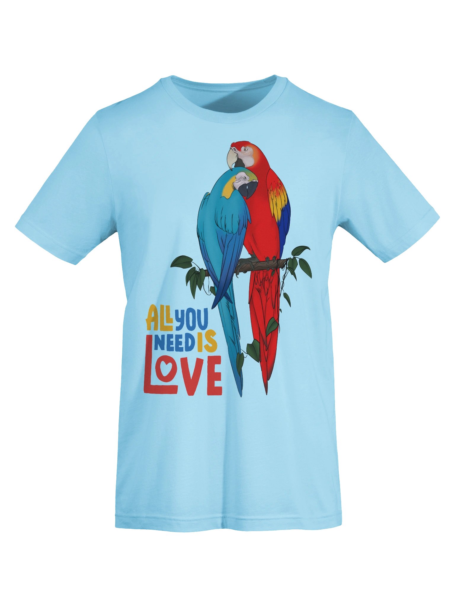 All You Need is Love Unisex T-Shirt product image (1)