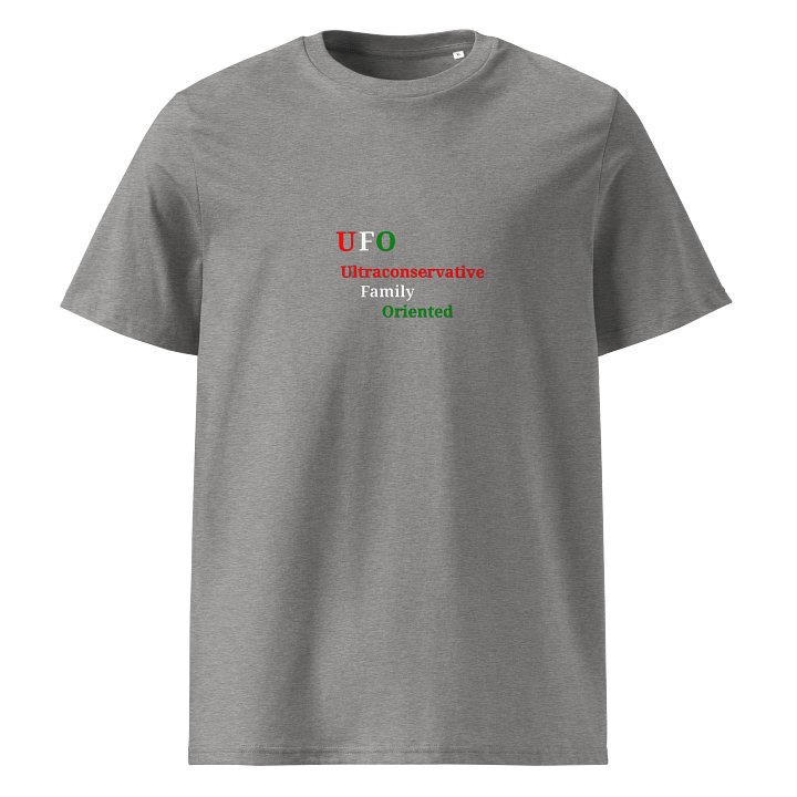 UFO Ultraconservative Family Oriented T-Shirt product image (1)
