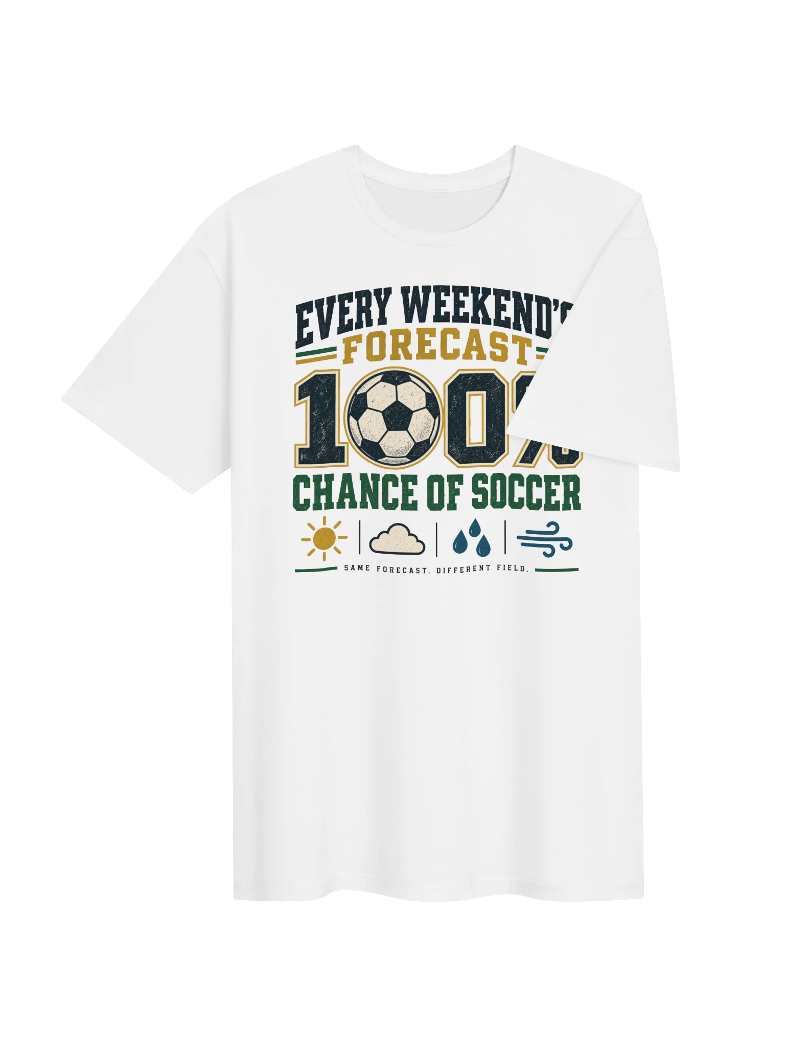 100% Chance of Soccer T-Shirt product image (4)