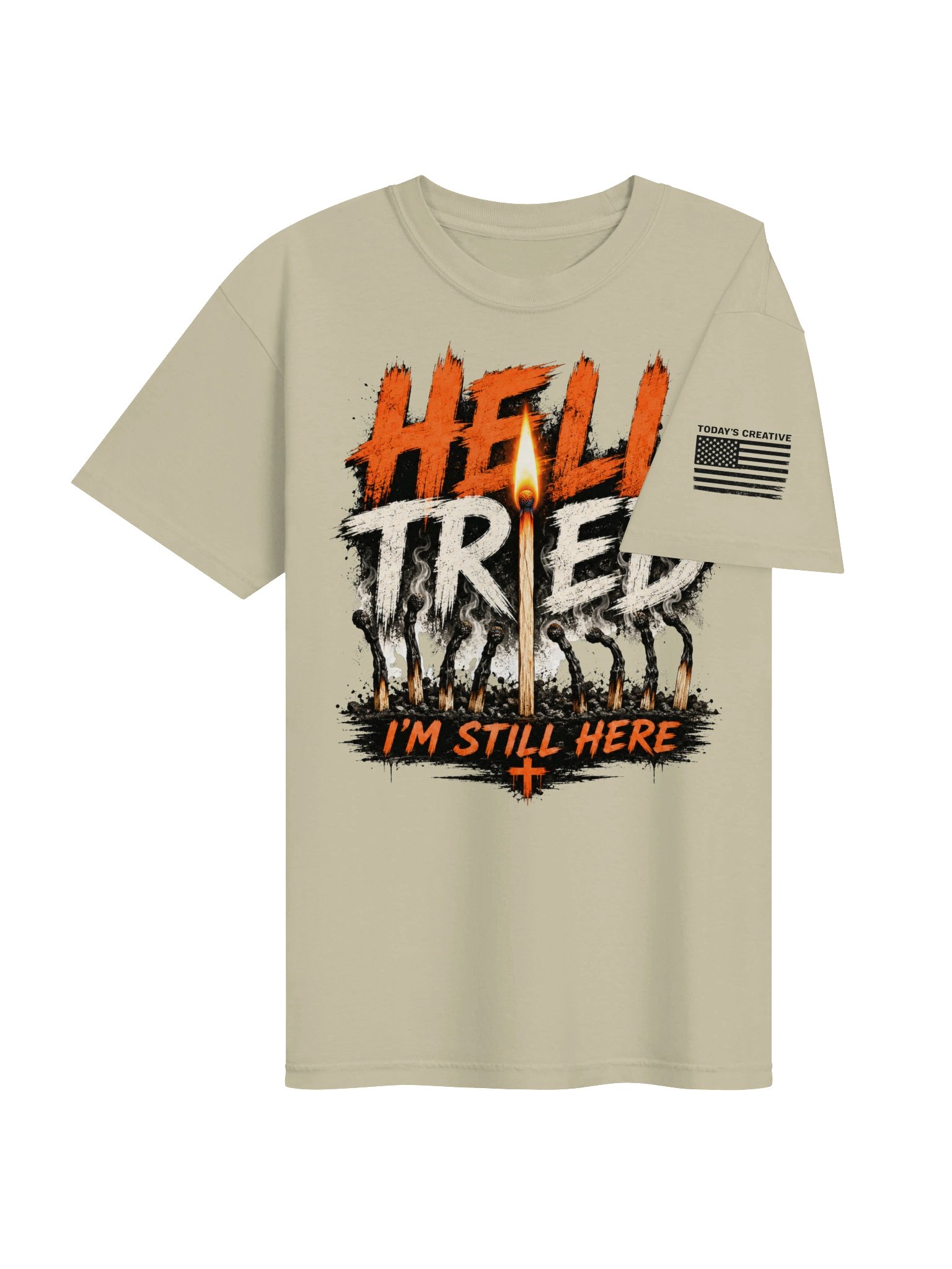 Hell Tried - I'm Still Here Tee product image (45)