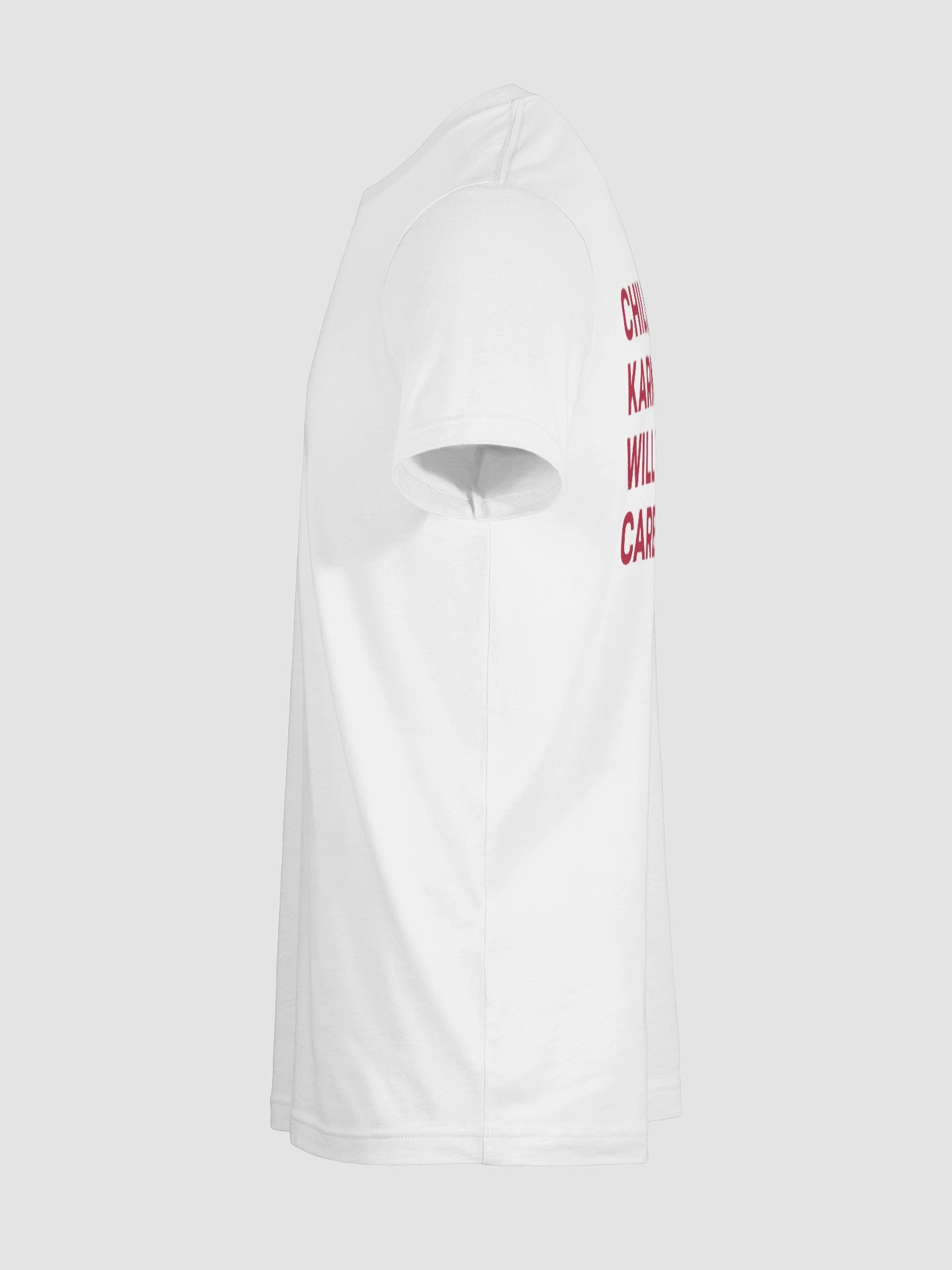 Chill Babe Karma Will Take Care of It T-Shirt product image (12)