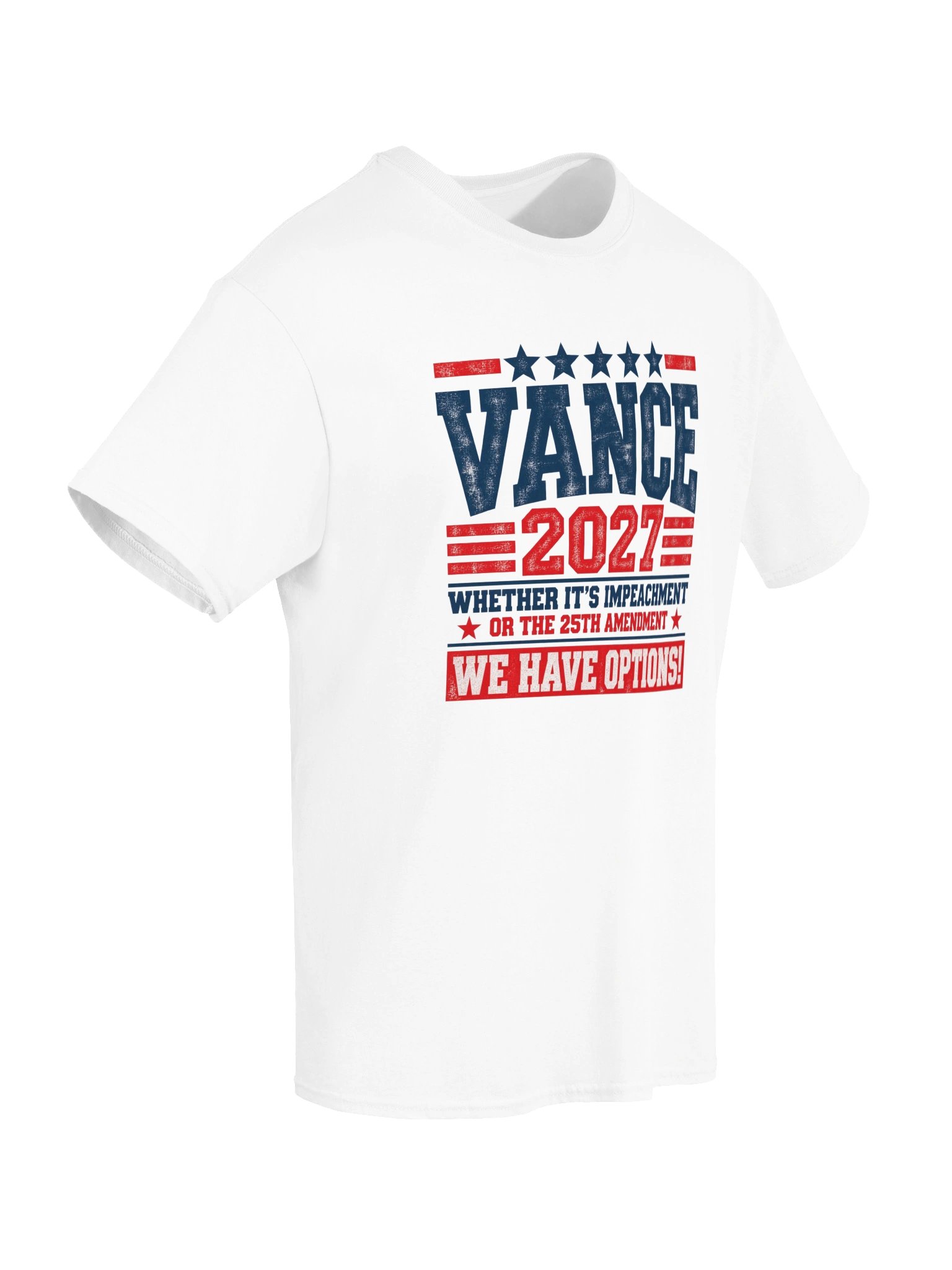 VANCE 2027 — We Have Options — White T-Shirt product image (6)