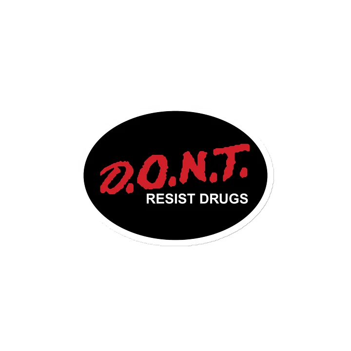 D.O.N.T. Resist Drugs Magnet product image (2)