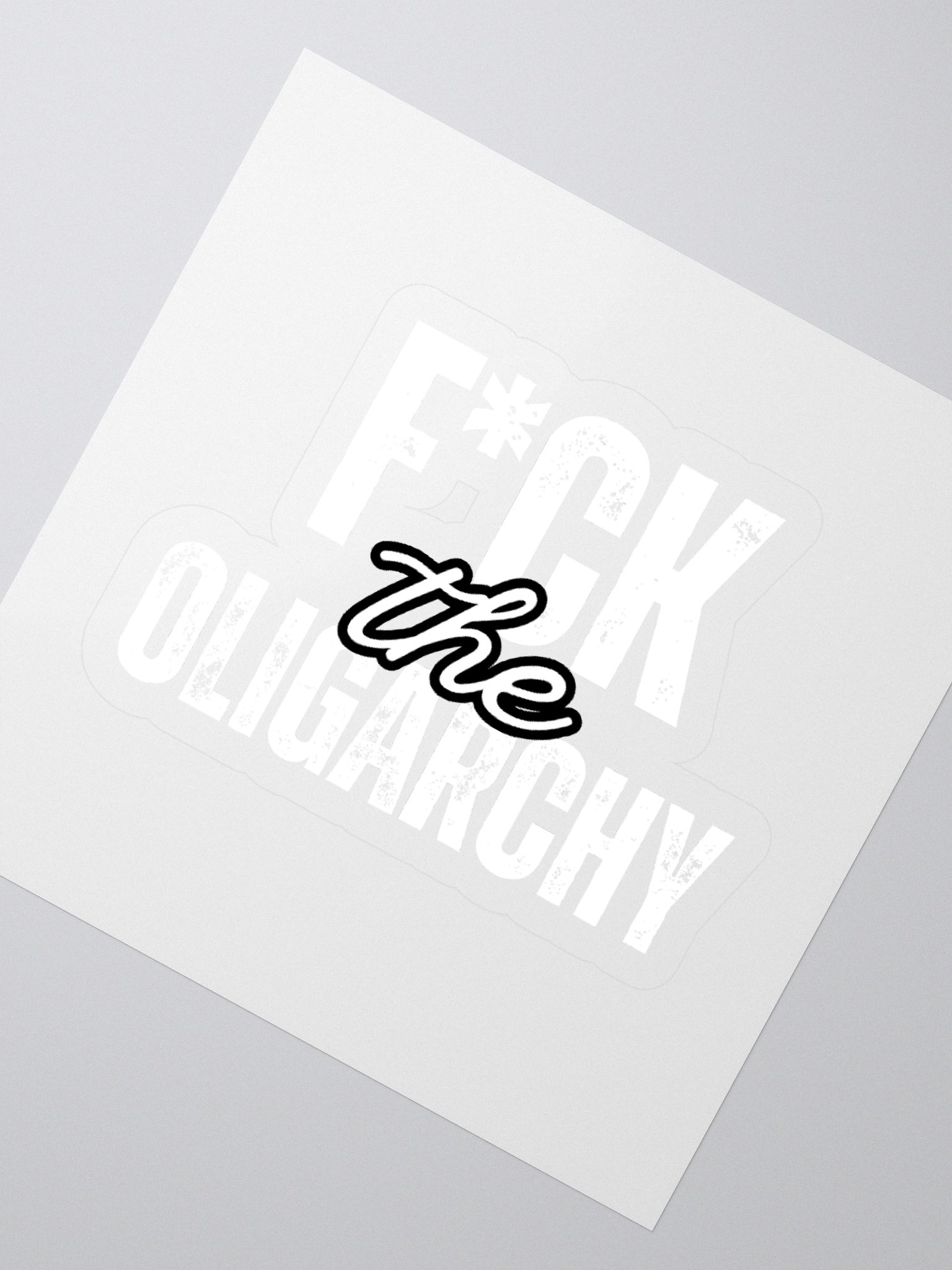 F*ck the Oligarchy Kiss Cut Stickers (in white) product image (2)