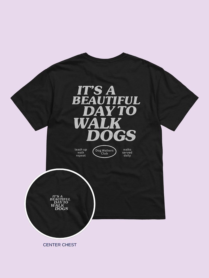 It's a beautiful day to walk dogs product image (1)