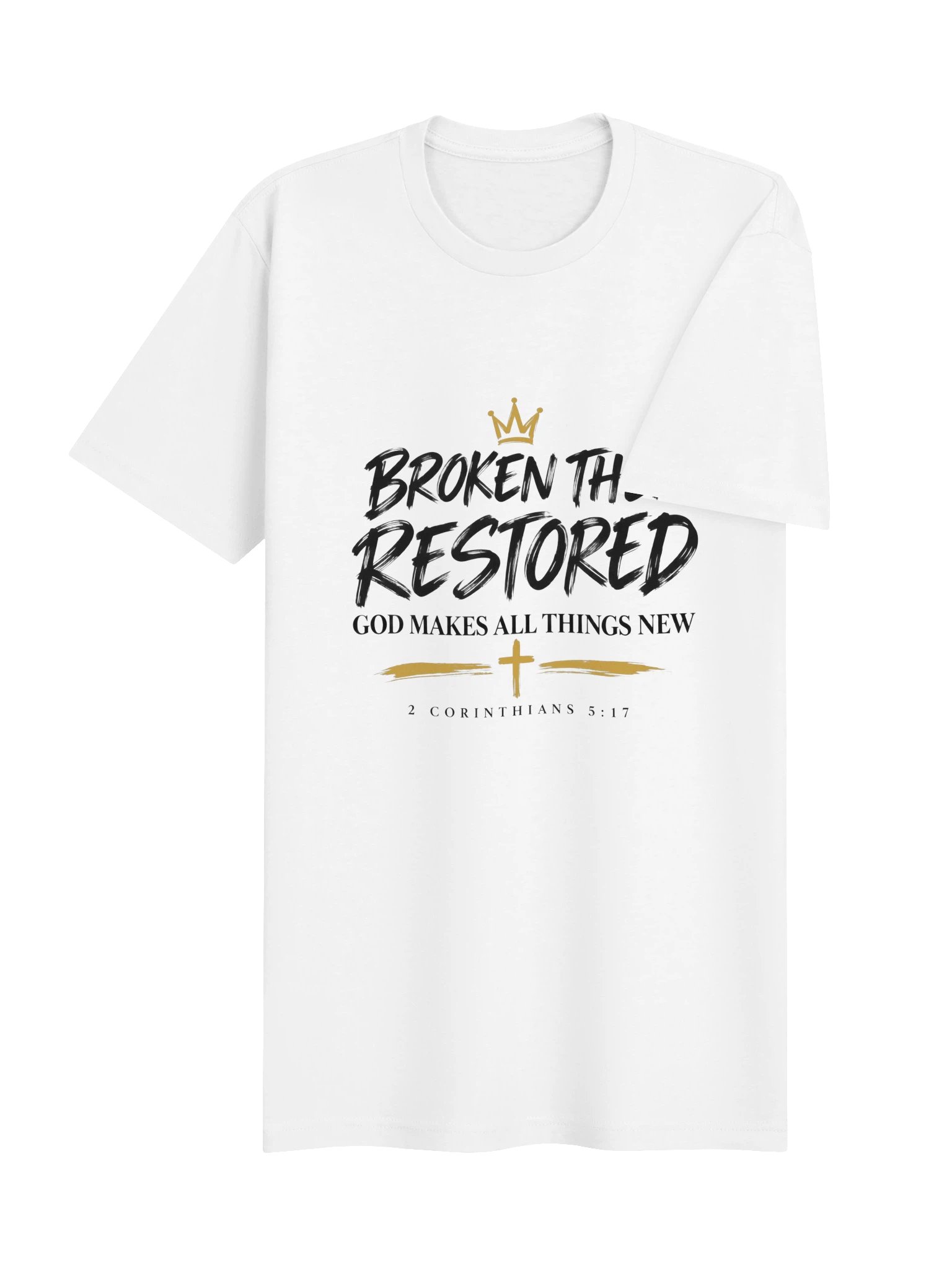 Broken Then Restored T-Shirt product image (4)