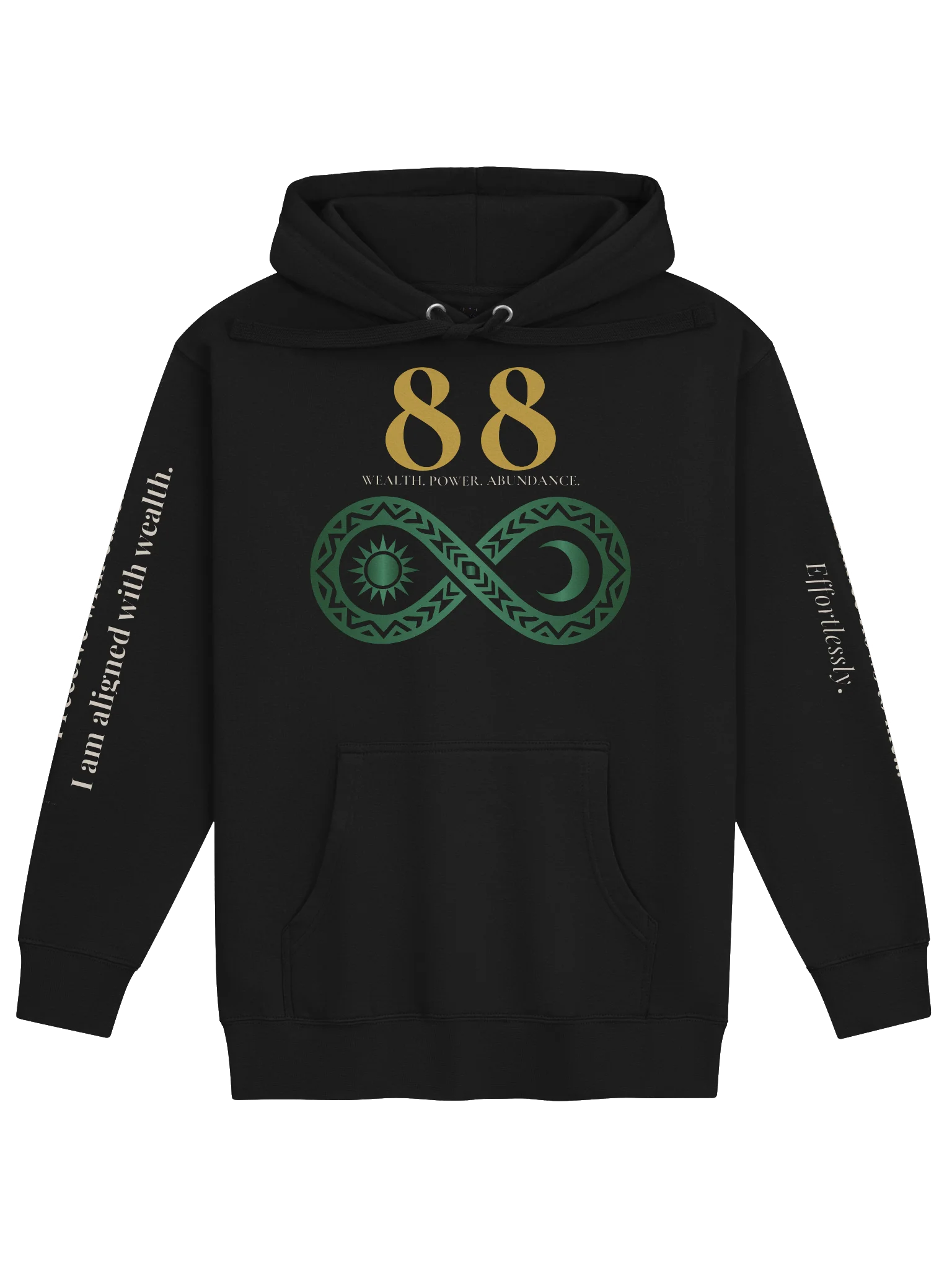88 — Wealth • Power • Abundance Hoodie product image (1)