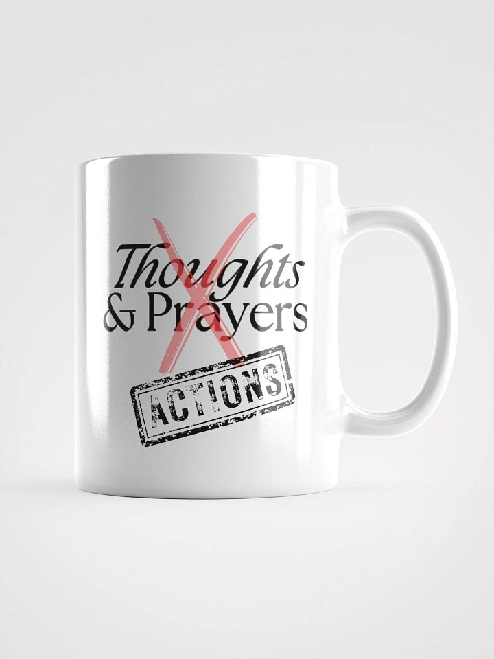 No More Thoughts and Prayers Mug product image (1)