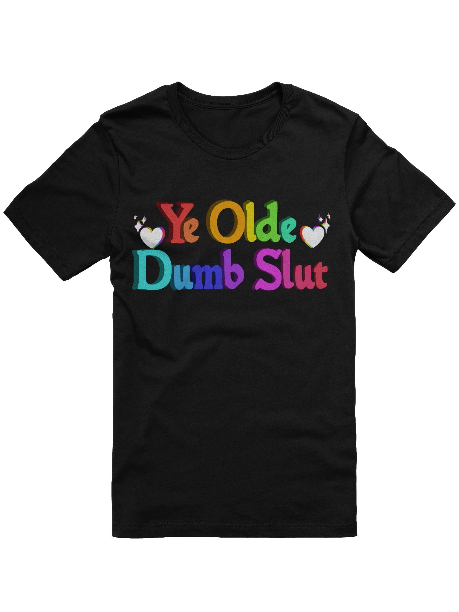 Ye Olde Dumb Sl*t Tee product image (1)
