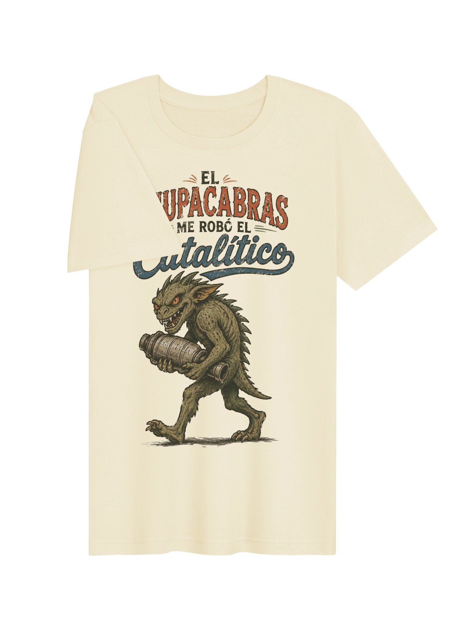 El Chupacabras Me Robó el Catalítico Camiseta Unisex product image (3)