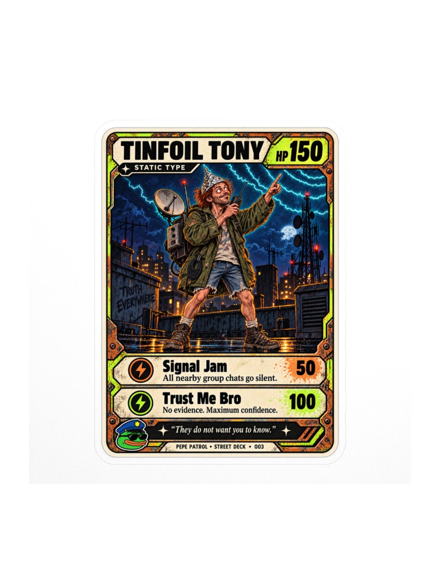 Tinfoil Tony — Street Deck Sticker 003 product image (1)