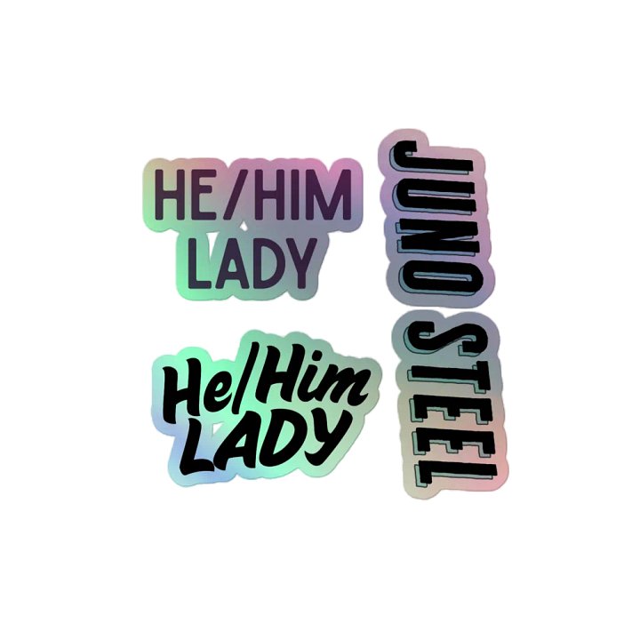 He-Him Lady + Juno Steel Holographic Stickers product image (2)